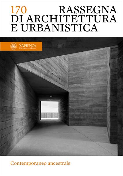Rassegna di architettura e urbanistica. Ediz. italiana e inglese. Vol. 170: Contemporaneo ancestrale - copertina