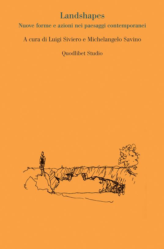 Landshapes. Nuove forme e azioni nei paesaggi contemporanei - copertina