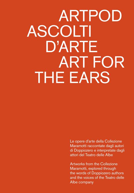 Artpod. Ascolti d'arte-Art for the ears. Ediz. a colori - copertina