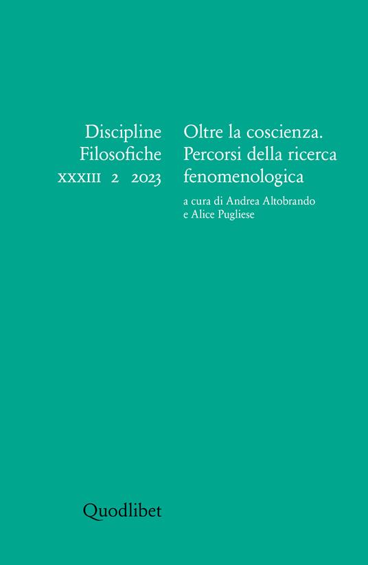 Discipline filosofiche (2023). Ediz. multilingue. Vol. 2: Oltre la coscienza. Percorsi della ricerca fenomenologica - copertina