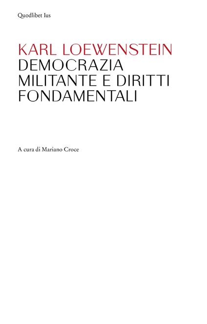 Democrazia militante e diritti fondamentali - Karl Loewenstein - copertina
