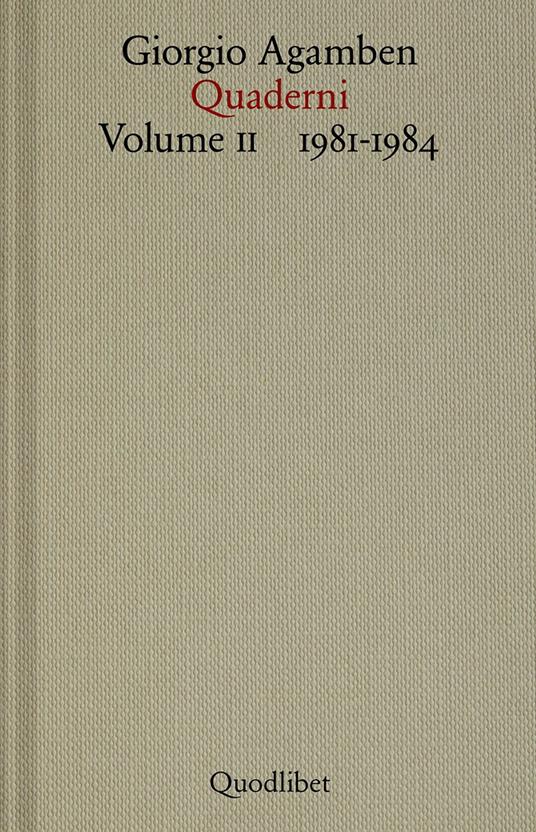 Quaderni. Vol. 2: 1981-1984 - Giorgio Agamben - copertina