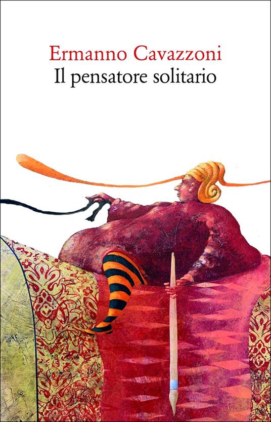 Il pensatore solitario - Ermanno Cavazzoni - copertina