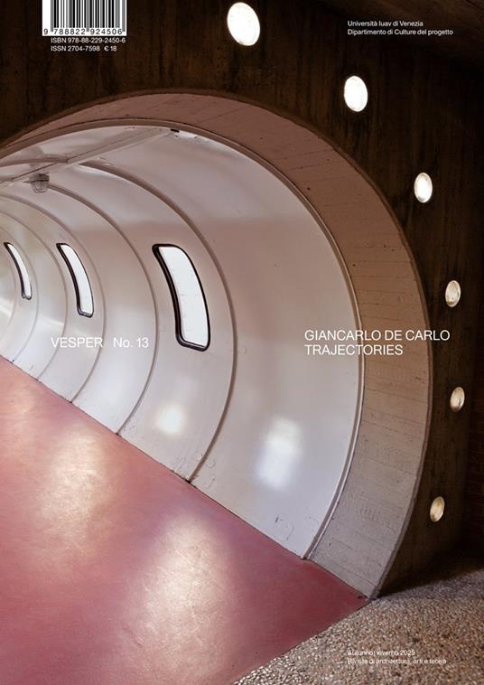 Vesper. Rivista di architettura, arti e teoria-Journal of architecture, arts & theory. Vol. 13: Giancarlo De Carlo Trajectories - copertina