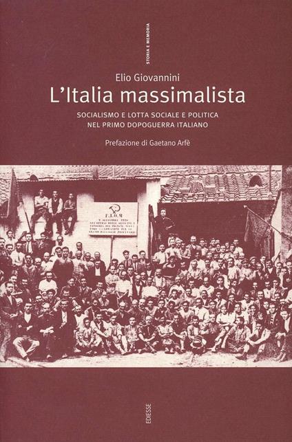 L'Italia massimalista - Elio Giovannini - copertina