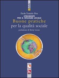 Buone pratiche per la qualità sociale - Paola Toniolo Piva - copertina