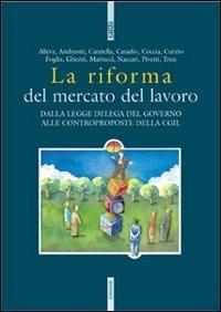La riforma del mercato del lavoro - copertina