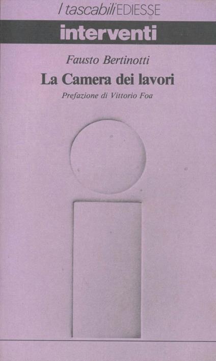 La Camera dei lavori - Fausto Bertinotti - copertina