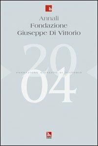 Annali Fondazione Giuseppe Di Vittorio (2004). Vol. 1: Welfare per una Europa sociale - copertina
