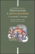 Innovazione e partecipazione. I casi Barilla e Parmalat