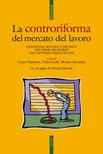 Controriforma del mercato del lavoro. Questione sociale e decreti nei primi 100 giorni del governo Berlusconi