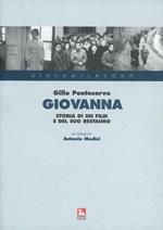 Giovanna. Storia di un film e del suo restauro. Con DVD