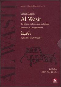 Al Wasit. Lingua italiana per arabofoni. Con CD-ROM - Abrah Malik - copertina