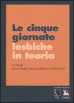 Le cinque giornate lesbiche in teoria