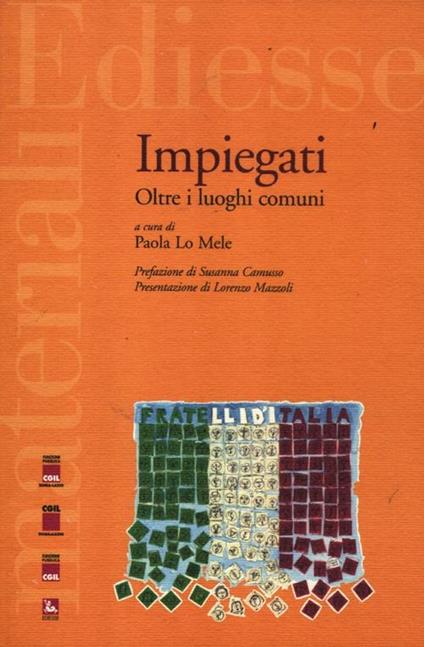 Impiegati. Oltre i luoghi comuni - copertina