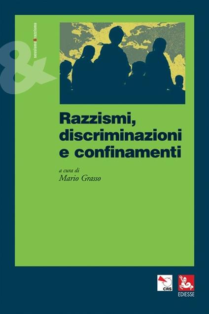 Razzismi, discriminazioni e confinamenti - copertina