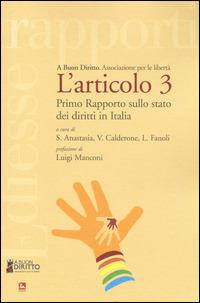 L' articolo 3. Primo rapporto sullo stato dei diritti in Italia - copertina