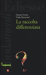 La raccolta differenziata