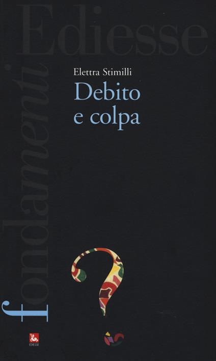 Debito e colpa - Elettra Stimilli - copertina