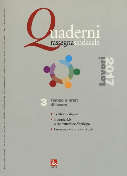 Quaderni rassegna sindacale (2017). Vol. 3: Tempo e orari di lavoro (Luglio-Agosto-Settembre) - copertina