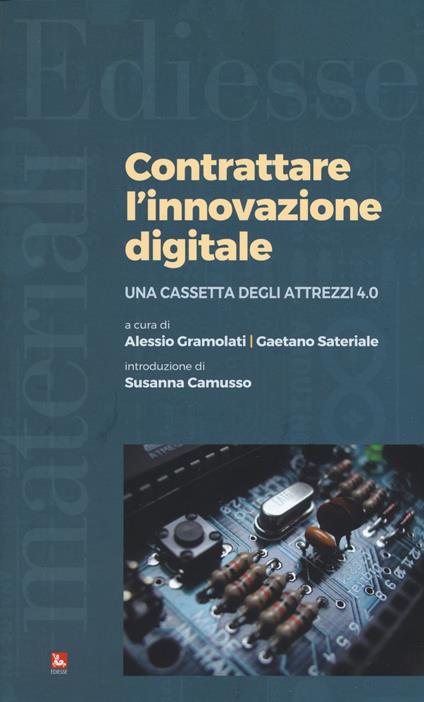 Contrattare l'innovazione digitale. Una cassetta degli attrezzi 4.0 - copertina