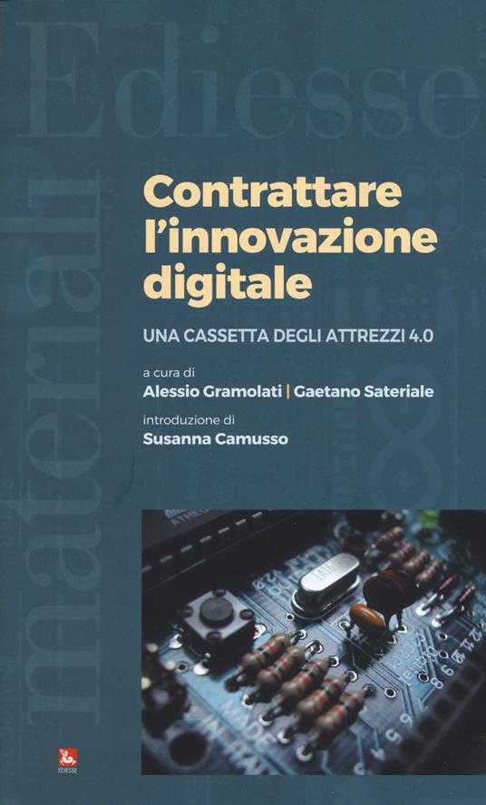 Contrattare l'innovazione digitale. Una cassetta degli attrezzi 4.0 - copertina