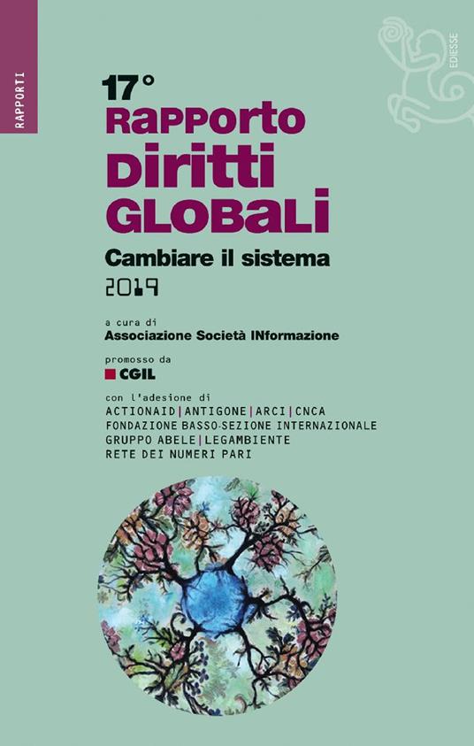 Rapporto sui diritti globali 2019. Cambiare il sistema - Associazione SocietàINformazione - ebook