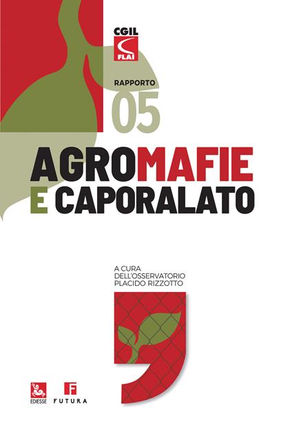 Agromafie e caporalato. Quinto rapporto - copertina