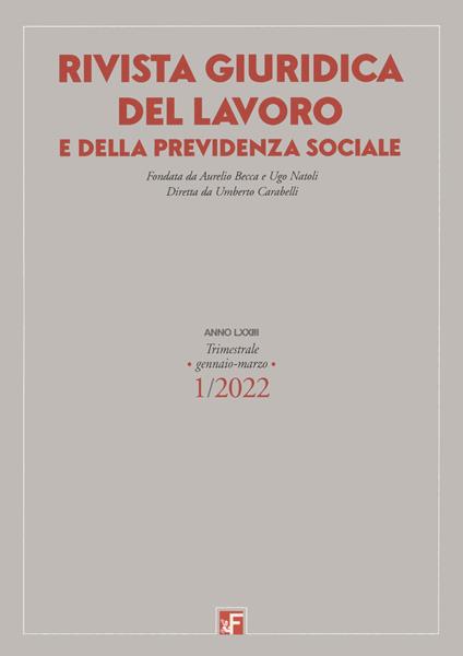 Rivista giuridica del lavoro e della previdenza sociale (2022). Vol. 1 - copertina