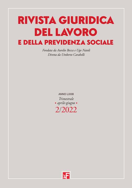 Rivista giuridica del lavoro e previdenza sociale (2022). Vol. 2 - copertina