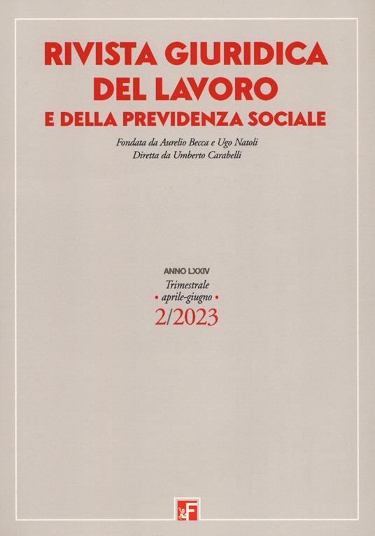 Rivista giuridica del lavoro e della previdenza sociale (2023). Vol. 2 - copertina