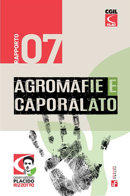 Agromafie e caporalato. Settimo rapporto - copertina