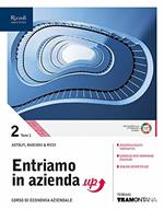 Entriamo in azienda. Corso di economia aziendale. Per le Scuole superiori. Con e-book. Con espansione online. Vol. 2