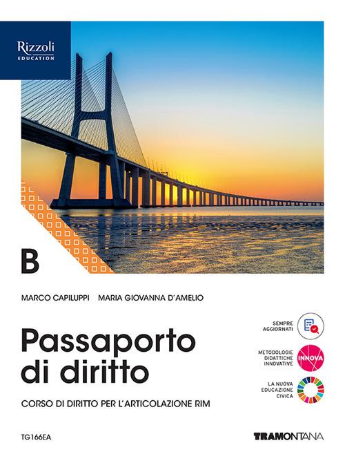  Passaporto di diritto. Con Fascicolo verso l'Esame di Stato. Per le Scuole superiori. Con e-book. Con espansione online. Vol. B