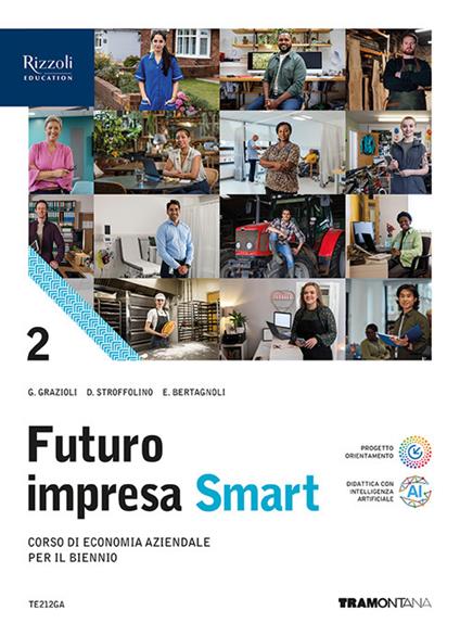  Futuro impresa Smart. Per le Scuole superiori