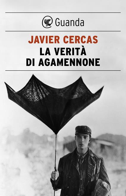 La verità di Agamennone - Javier Cercas,Pino Cacucci - ebook