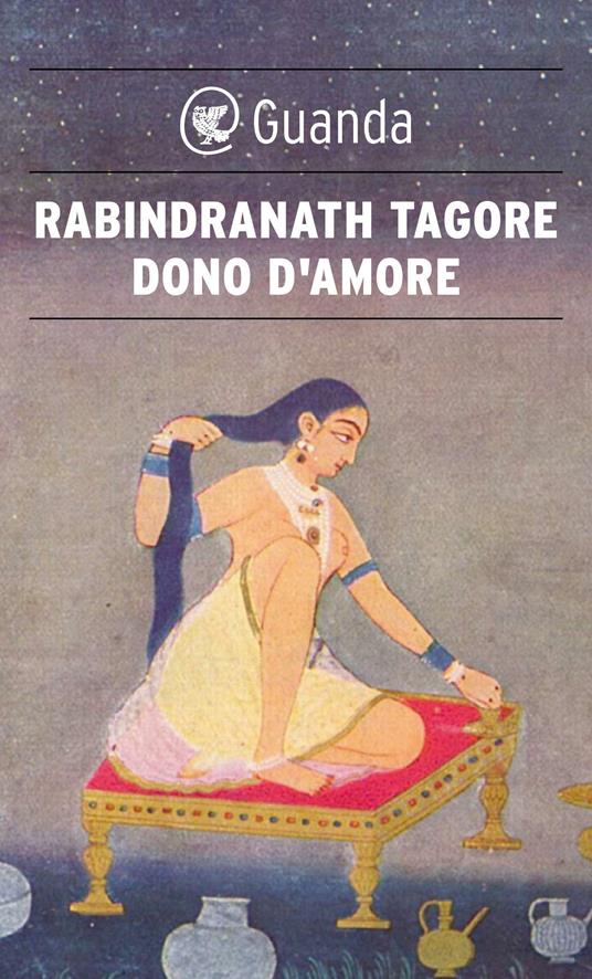 Dono d'amore - Rabindranath Tagore,Brunilde Neroni - ebook