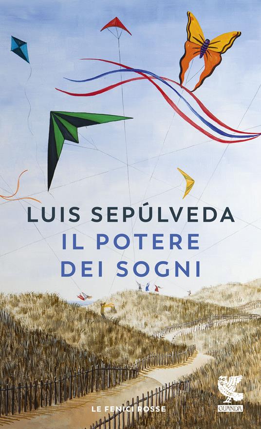 Il potere dei sogni - Luis Sepúlveda,Ilide Carmignani - ebook