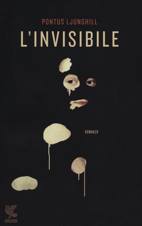 L' invisibile - Pontus Ljunghill - copertina