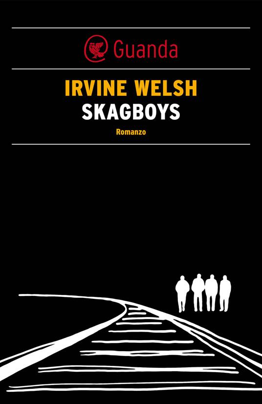 Skagboys - Irvine Welsh,Massimo Bocchiola - ebook