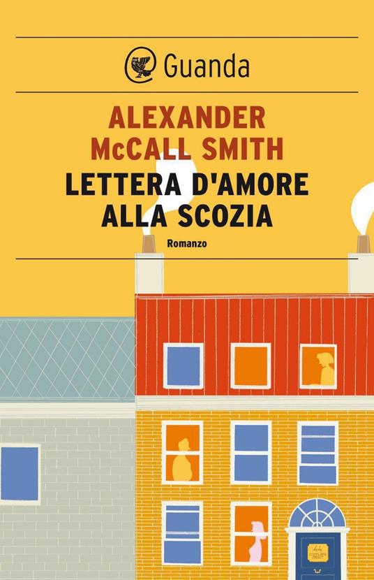 Lettera d'amore alla Scozia - Alexander McCall Smith,Elisa Banfi - ebook