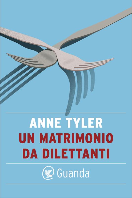 Un matrimonio da dilettanti - Anne Tyler,Laura Pignatti - ebook