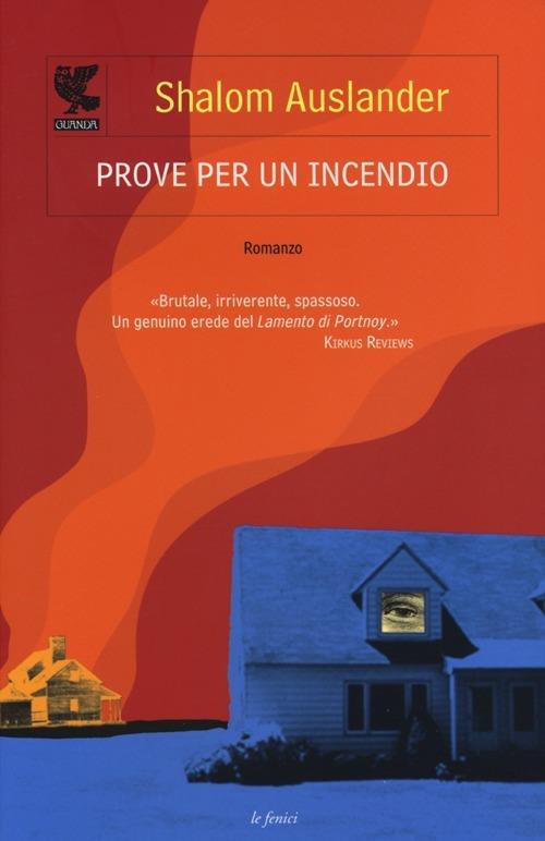 Prove per un incendio - Shalom Auslander - copertina