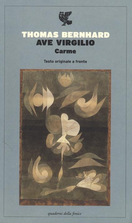 Ave Virgilio. Carme. Testo tedesco a fronte - Thomas Bernhard - copertina