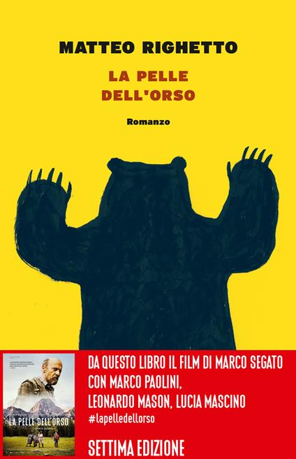 La pelle dell'orso - Matteo Righetto - copertina