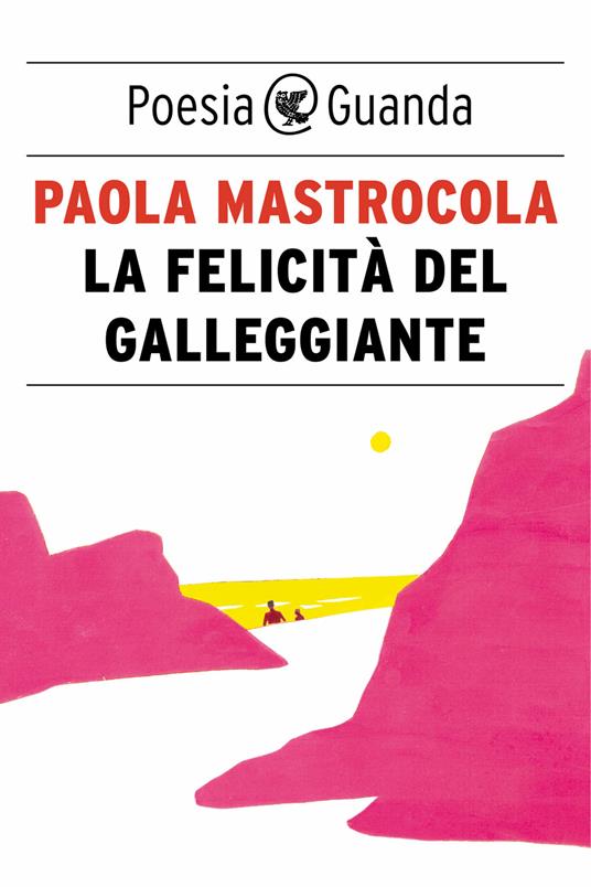 La felicità del galleggiante - Paola Mastrocola - ebook