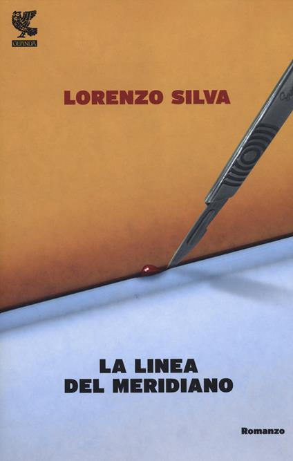La linea del meridiano - Lorenzo Silva - copertina