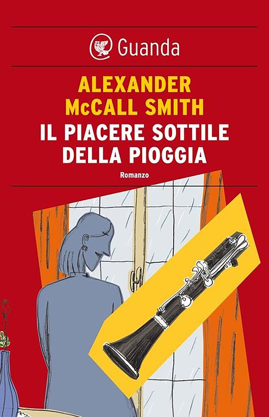 Il piacere sottile della pioggia - Alexander McCall Smith,Giovanni Garbellini - ebook