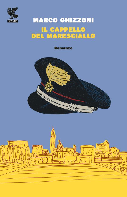 Il cappello del maresciallo - Marco Ghizzoni - 2