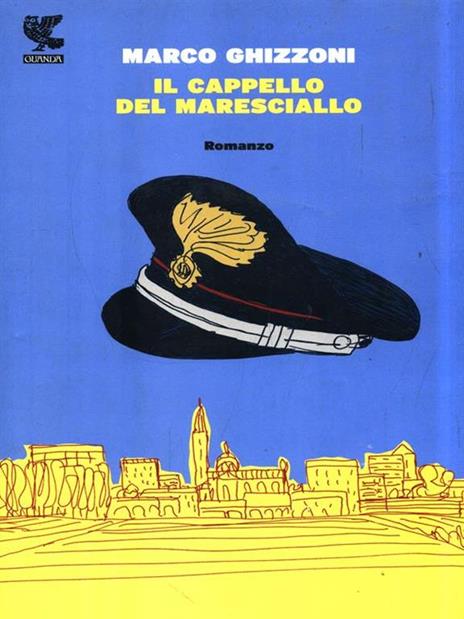Il cappello del maresciallo - Marco Ghizzoni - 3
